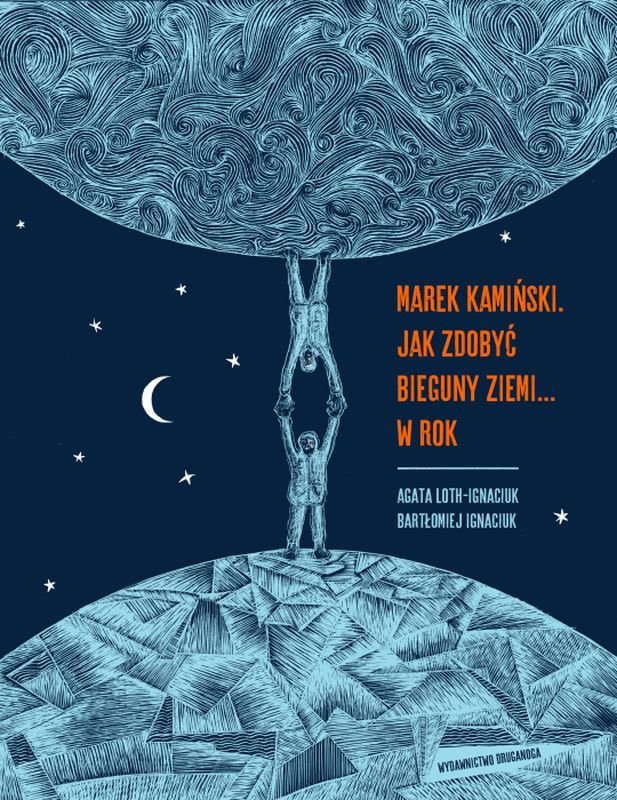 marek-kaminski-jak-zdobyc-bieguny-ziemi-w-rok-